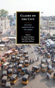 Claims on the City: Situated Narratives of the Urban